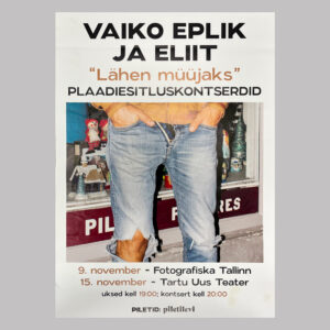 Lähen Müüjaks (Vaiko Eplik), 2024, EE
