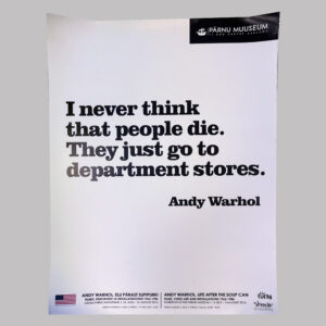 Andy Warhol. Life after the Soup Can / Andy Warhol. Elu pärast supipurki, 2016, EE